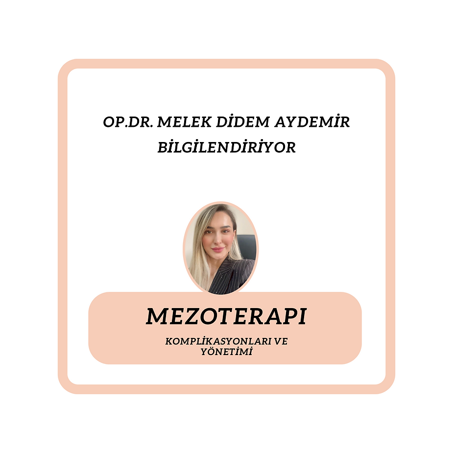 Mezoterapi Komplikasyonları ve Yönetimi